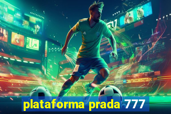 plataforma prada 777